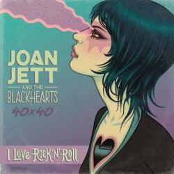 Joan Jett & The Blackhearts 40x40: Bad Reputation / I Love Rock-n-Roll - Cat Staggs, Liana Kangas (ISBN: 9781940878546)