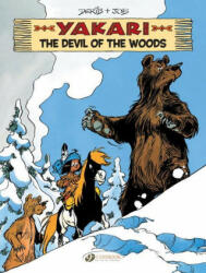 Yakari Vol. 19: The Devil Of The Woods - Derib (ISBN: 9781800440371)