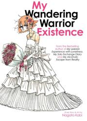 My Wandering Warrior Existence - KABI NAGATA (ISBN: 9781648278822)