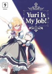 Yuri is My Job! 9 - Miman (ISBN: 9781646514175)