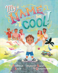 My Name Is Cool (ISBN: 9781641706575)