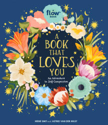 Book That Loves You - Astrid van der Hulst, Editors of Flow Magazine (ISBN: 9781523513192)