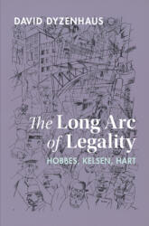 The Long Arc of Legality: Hobbes Kelsen Hart (ISBN: 9781316518052)