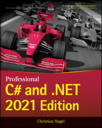 Professional C# and . NET - 2021 Edition - Christian Nagel (ISBN: 9781119797203)