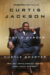 Hustle Harder, Hustle Smarter - Thomas Gilbert (ISBN: 9783959724111)