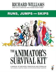 Animator's Survival Kit: Runs, Jumps and Skips - Richard E. Williams (ISBN: 9780571358427)