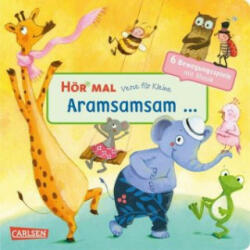 Hör mal (Soundbuch): Verse für Kleine: Aramsamsam - Dagmar Henze (ISBN: 9783551251398)