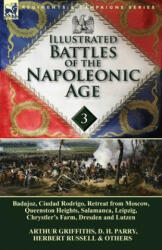 Illustrated Battles of the Napoleonic Age-Volume 3 - Herbert Russell (ISBN: 9781782822462)