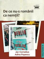 De ce nu-s românii ca nemții? (ISBN: 9789734730131)