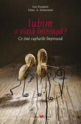 Iubim o viață întreagă? Ce ține cuplurile împreună (ISBN: 9786068657011)