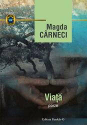 Viata - Magda Carneci (ISBN: 9789734724123)