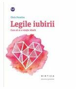 Legile iubirii. Cum sa ai o relatie ideala (ISBN: 9786067586879)