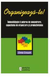 Organizează-te ! (ISBN: 9789738852181)