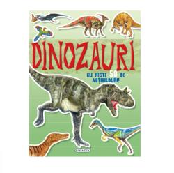 Dinozaur. Cu peste 50 de abtibilduri (ISBN: 9786060241553)