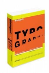 Typography - Wolfgang Weingart, Catherine Schelbert (ISBN: 9783037784266)