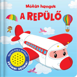 Mókás hangok A repülő (ISBN: 9789634830474)