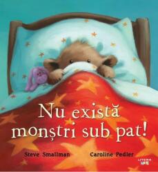 Nu există monștri sub pat (ISBN: 9786060736271)