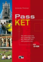 Pass KET Student's Book with KET Practice Test and Audio CD - Amanda Thomas (ISBN: 9788853009920)
