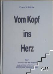 Vom Kopf ins Herz. Bd. 1 (ISBN: 9783941633100)