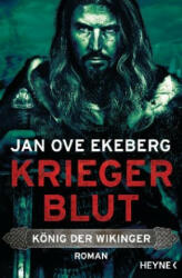 Kriegerblut - König der Wikinger - Andreas Brunstermann (ISBN: 9783453471436)