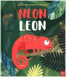 Neon Leon - Jane Clarke, Britta Teckentrup (ISBN: 9780857638069)