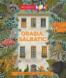 Orasul salbatic (ISBN: 9786063805783)