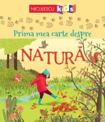 Prima mea carte despre natură (ISBN: 9786063805677)
