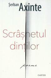 Scrâșnetul dinților (ISBN: 9789975864688)