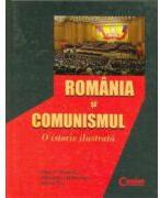 Romania si comunismul. O istorie ilustrata (ISBN: 9789731355283)