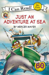 Little Critter: Just an Adventure at Sea (ISBN: 9780062431400)
