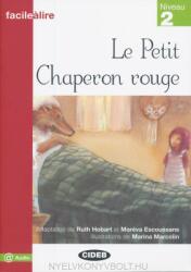Le Petit Chaperon rouge - Niveau 2 (ISBN: 9788853007551)
