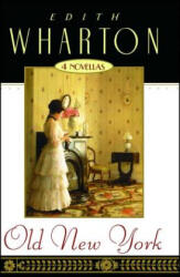 Old New York - Edith Wharton (2003)