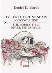 Trupurile care nu ne vin niciodată bine (ISBN: 9786067994933)