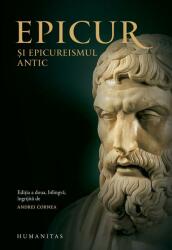 Epicur şi epicureismul antic (ISBN: 9789735070908)
