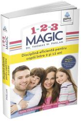 1-2-3 Magic. Ghid pentru parinti - Thomas W. Phelan (ISBN: 9789731497198)