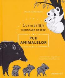 Curiozități uimitoare despre puii animalelor (ISBN: 9789975864305)