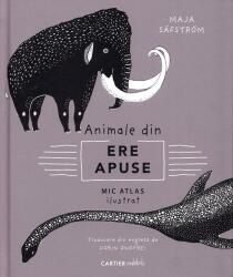 Mic atlas ilustrat despre animale din ere apuse (ISBN: 9789975864756)