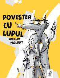 Povestea cu lupul (ISBN: 9786068986388)