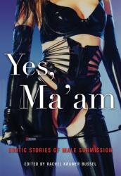 Yes Ma'am (ISBN: 9781573443098)