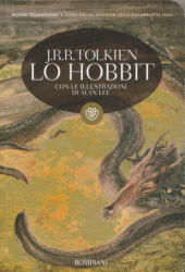 Lo Hobbit - John R. R. Tolkien, A. Lee, C. Ciuferri, P. Paron (ISBN: 9788845268342)