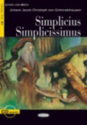 BLACK CAT - SIMPLICIUS SIMPLICISSIMUS + CD (B1) - J. J. C. von Grimmelshausen (ISBN: 9788853001504)