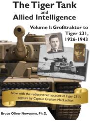 Tiger Tank and Allied Intelligence - Bruce Oliver Newsome (ISBN: 9781951171131)