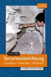 Terrarieneinrichtung - Thomas M. Wilms (ISBN: 9783931587901)