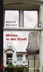 Mitten in der Stadt (ISBN: 9783865321282)