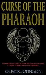 Curse of the Pharaoh - Oliver Johnson (ISBN: 9781490996394)