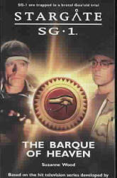 Stargate SG-1: The Barque of Heaven - Suzanne Wood (ISBN: 9781905586059)