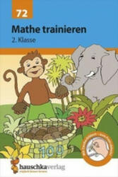 Übungsheft 2. Klasse - Mathe trainieren - Helena Heiß, Gisela Specht (ISBN: 9783881000727)