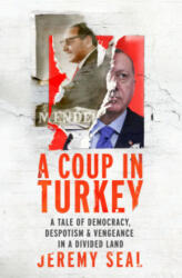 Coup in Turkey - Jeremy Seal (ISBN: 9781784741754)
