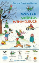 Winter-Wörterwimmelbuch - Rotraut Susanne Berner (ISBN: 9783836956581)
