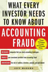 What Every Investor Needs to Know About Accounting Fraud - Jeff Madura (ISBN: 9780071422765)